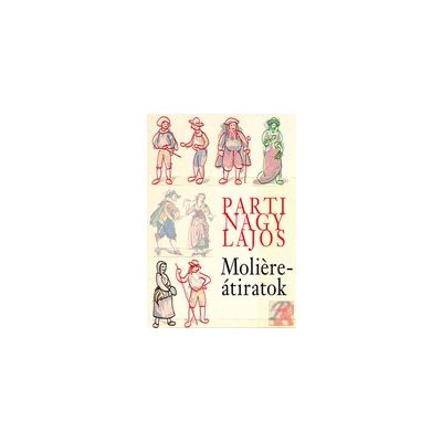 MOLIÉRE-ÁTIRATOK