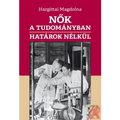 NŐK A TUDOMÁNYBAN HATÁROK NÉLKÜL