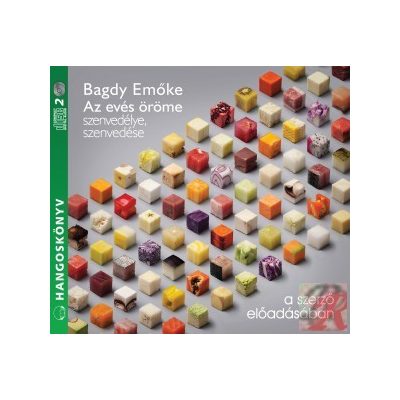AZ EVÉS ÖRÖME, SZENVEDÉLYE, SZENVEDÉSE – hangoskönyv