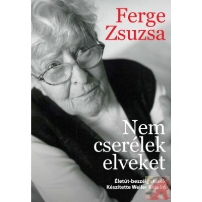 NEM CSERÉLEK ELVEKET