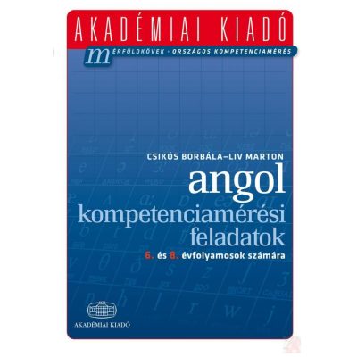 ANGOL KOMPETENCIAMÉRÉSI FELADATOK