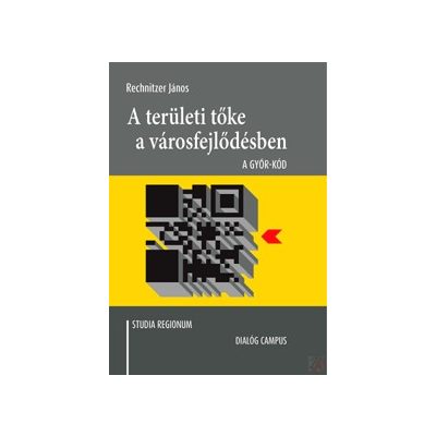 A TERÜLETI TŐKE A VÁROSFEJLŐDÉSBEN