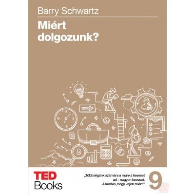 MIÉRT DOLGOZUNK?
