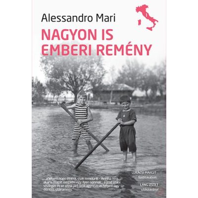 NAGYON IS EMBERI REMÉNY