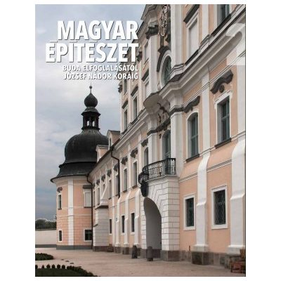MAGYAR ÉPÍTÉSZET SOROZAT 2. kötet