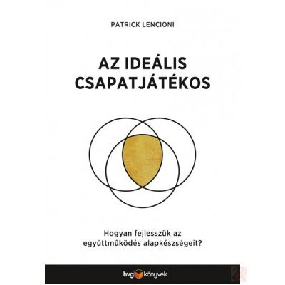 AZ IDEÁLIS CSAPATJÁTÉKOS