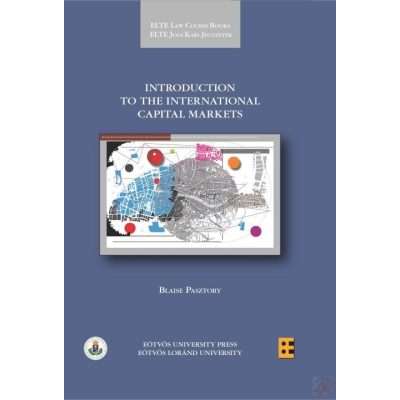 INTRODUCTION TO THE INTERNATIONAL CAPITAL MARKETS