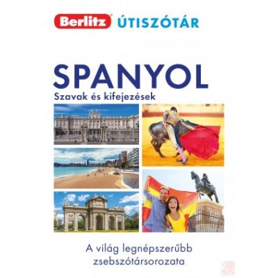 SPANYOL SZAVAK ÉS KIFEJEZÉSEK - Berlitz útiszótár