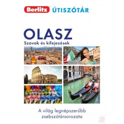 OLASZ SZAVAK ÉS KIFEJEZÉSEK - Berlitz útiszótár