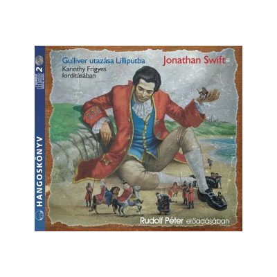 GULLIVER UTAZÁSA LILLIPUTBA - hangoskönyv
