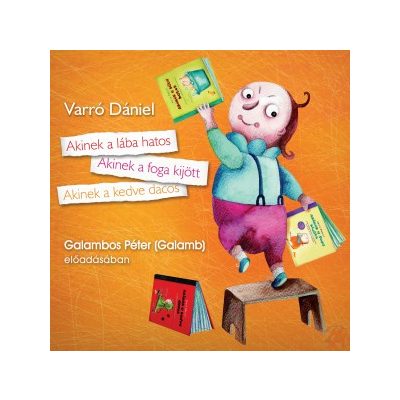 AKINEK A LÁBA HATOS - hangoskönyv