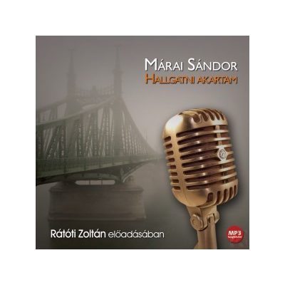 HALLGATNI AKARTAM - hangoskönyv