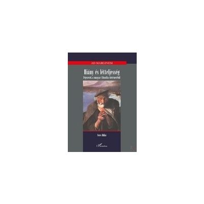 HIÁNY ÉS LÉTTELJESSÉG