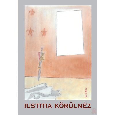 IUSTITIA KÖRÜLNÉZ