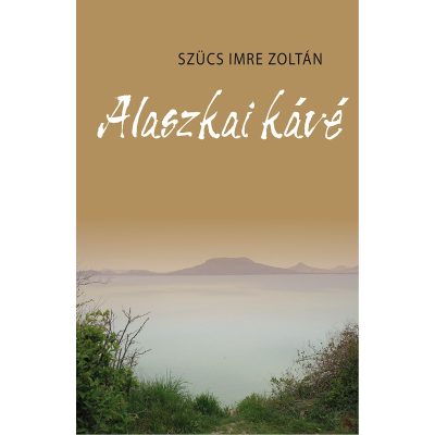 ALASZKAI KÁVÉ