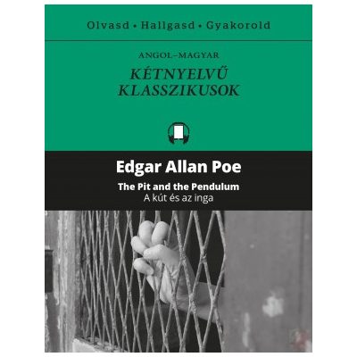 A KÚT ÉS AZ INGA – THE PIT AND THE PENDULUM