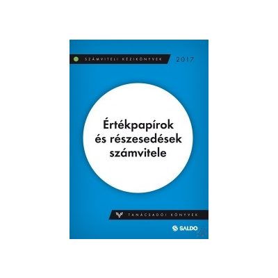 ÉRTÉKPAPÍROK ÉS RÉSZESEDÉSEK SZÁMVITELE