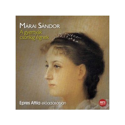 A GYERTYÁK CSONKIG ÉGNEK - hangoskönyv