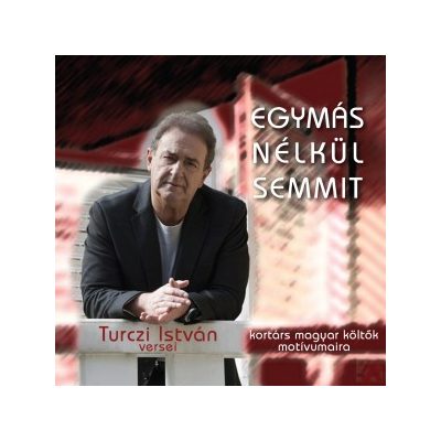 EGYMÁS NÉLKÜL SEMMIT - hangoskönyv