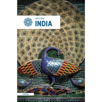 INDIA. A MÚLTBÓL A JÖVŐ FELÉ