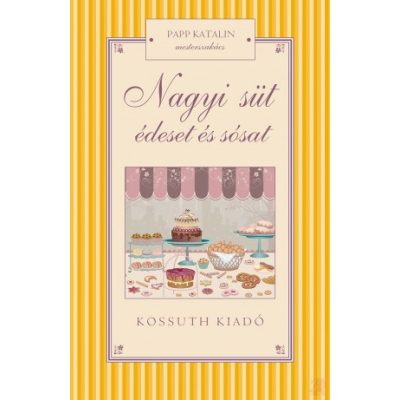 NAGYI SÜT ÉDESET ÉS SÓSAT