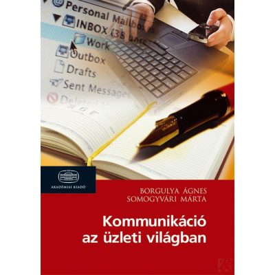 KOMMUNIKÁCIÓ AZ ÜZLETI VILÁGBAN