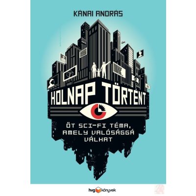 HOLNAP TÖRTÉNT