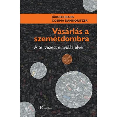 VÁSÁRLÁS A SZEMÉTDOMBRA