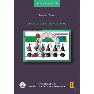 JOGELMÉLETI ELŐADÁSOK