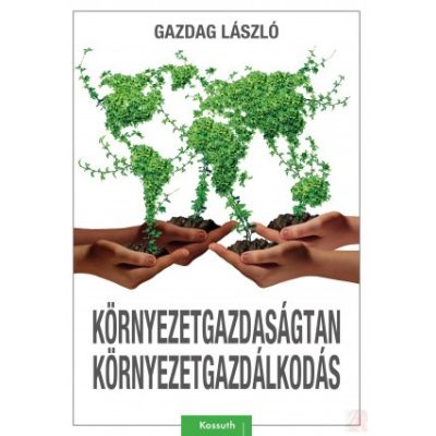 KÖRNYEZETGAZDASÁGTAN, KÖRNYEZETGAZDÁLKODÁS