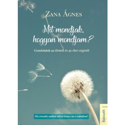 MIT MONDJAK, HOGYAN MONDJAM?