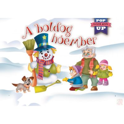 ELEVEN MESÉK - A BOLDOG HÓEMBER