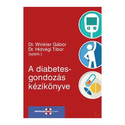 A DIABETESGONDOZÁS KÉZIKÖNYVE