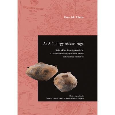 AZ ALFÖLD EGY RÉZKORI ZUGA