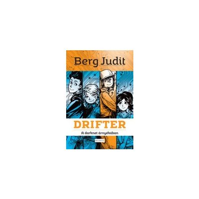 DRIFTER - A DARKNET ÁRNYÉKÁBAN 