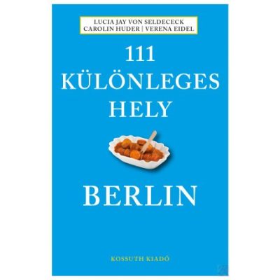 111 KÜLÖNLEGES HELY – BERLIN