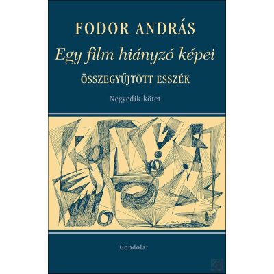 EGY FILM HIÁNYZÓ KÉPEI. TÁRSMŰVÉSZETEK, VISSZAEMLÉKEZÉSEK. 