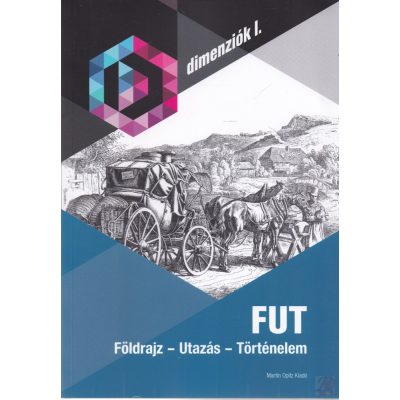 FUT. Földrajz – Utazás – Történelem