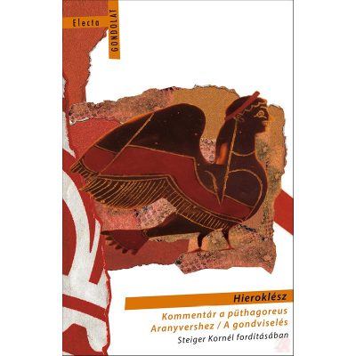 KOMMENTÁR A PÜTHAGOREUS ARANYVERSHEZ. A GONDVISELÉS