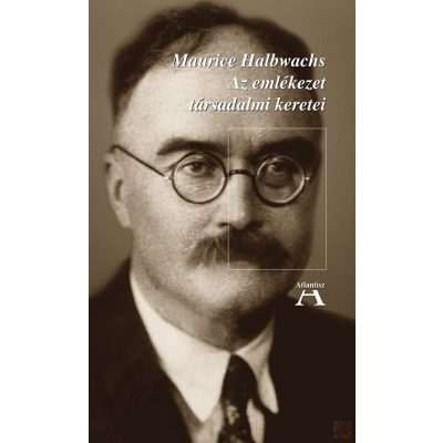 AZ EMLÉKEZET TÁRSADALMI KERETEI