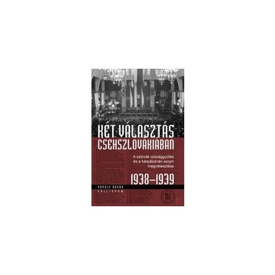 KÉT VÁLASZTÁS CSEHSZLOVÁKIÁBAN