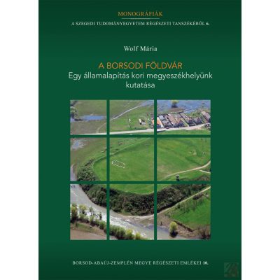A BORSODI FÖLDVÁR 