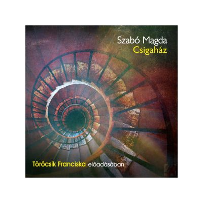 CSIGAHÁZ - hangoskönyv