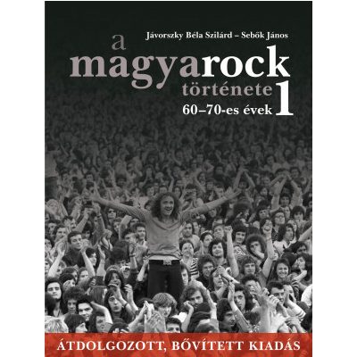A MAGYAROCK TÖRTÉNETE 1.