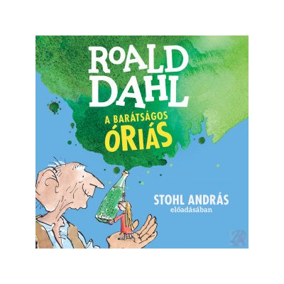 A BARÁTSÁGOS ÓRIÁS – hangoskönyv