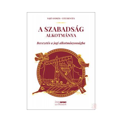 A SZABADSÁG ALKOTMÁNYA