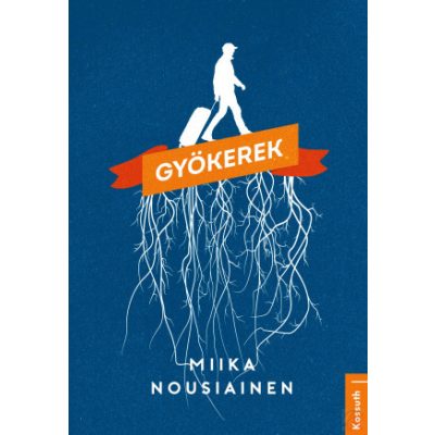 GYÖKEREK