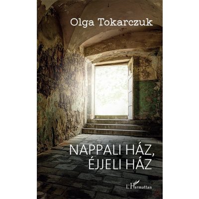 NAPPALI HÁZ, ÉJJELI HÁZ