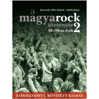 A MAGYAROCK TÖRTÉNETE 2.