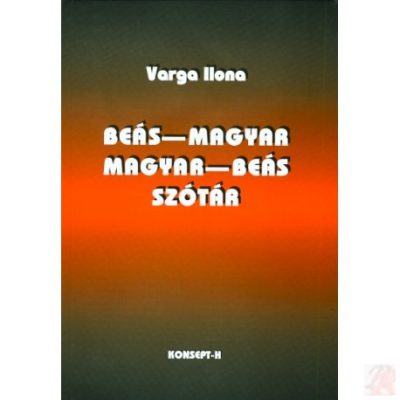 BEÁS-MAGYAR, MAGYAR-BEÁS SZÓTÁR